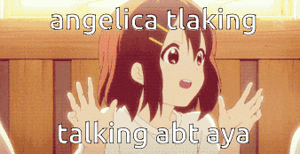 a picture of a girl with the words angelica talking talking abt aya on the bottom