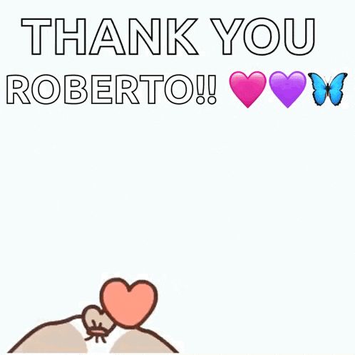 a cartoon dog is surrounded by hearts and says thank you roberto !