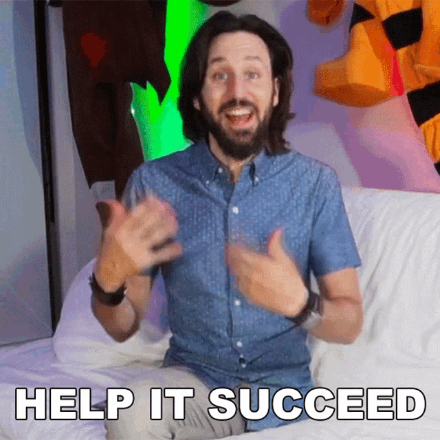 a man sitting on a bed with the words help it succeed written on the bottom