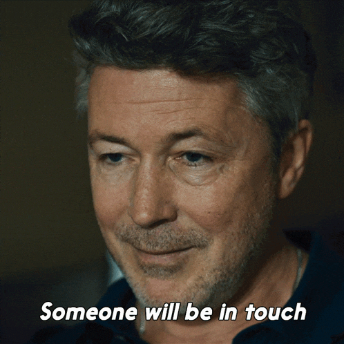 Someone Will Be In Touch Milo Sunter GIF - Someone Will Be In Touch Milo Sunter Aidan Gillen GIFs