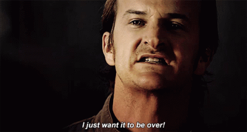 I Just Want It To Be Over Im Over It GIF - I Just Want It To Be Over Im Over It Richard Speight GIFs