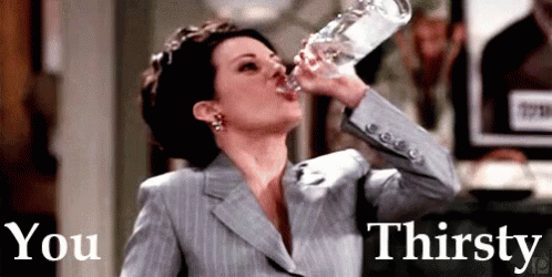 You Thirsty GIF - Thirsty GIFs