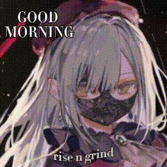 a cartoon of a girl wearing a mask and a hat with the words `` good morning rise n grind '' .