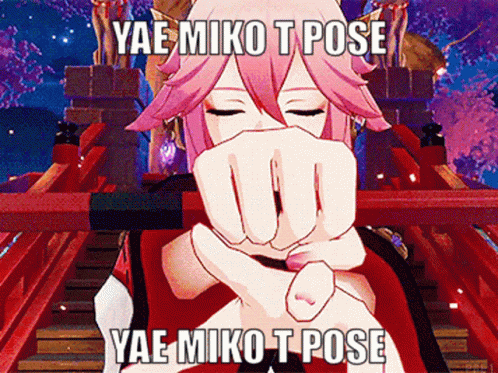 Yae Miko T Pose GIF - Yae Miko T Pose T Pose Meme GIFs