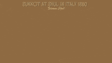 a painting of a sukkot at shul in italy in 1850