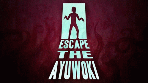 Escape The Ayuwoki GIF - Escape The Ayuwoki GIFs