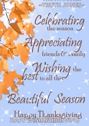 a greeting card that says celebrating the season appreciating friends & family wishing the best to all this beautiful season happy thanksgiving
