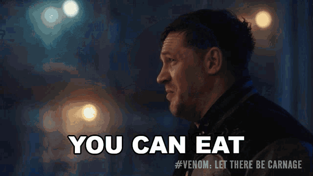 You Can Eat Everybody I Promise Eddie Brock GIF - You Can Eat Everybody I Promise Eddie Brock Tom Hardy GIFs