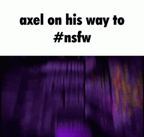 Aw Come On Axel Not Cool Man Stop It Jesus Christ Axel Axel GIF - Aw Come On Axel Not Cool Man Stop It Jesus Christ Axel Axel Axel Awkward GIFs