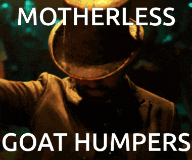 a man in a suit and top hat with the words motherless goat humpers above him