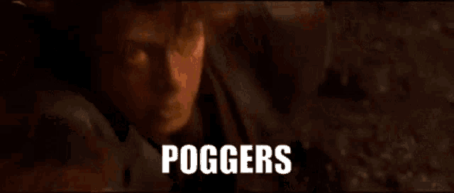 a close up of a person 's face with the words `` poggers '' written in white letters .