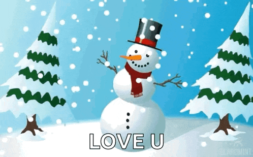 a snowman wearing a top hat and scarf with the words love u written on it