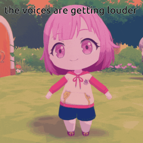 a cartoon girl with pink hair and the words the voices are getting louder on the bottom