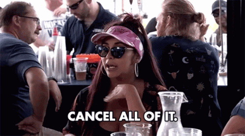 Cancel All Of It Cancelled GIF - Cancel All Of It Cancelled Cancel All GIFs
