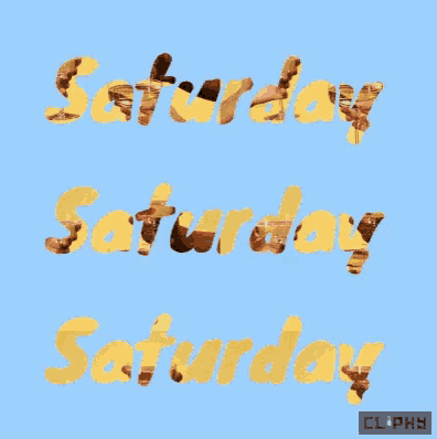 a blue background with the words saturday saturday saturday written in yellow