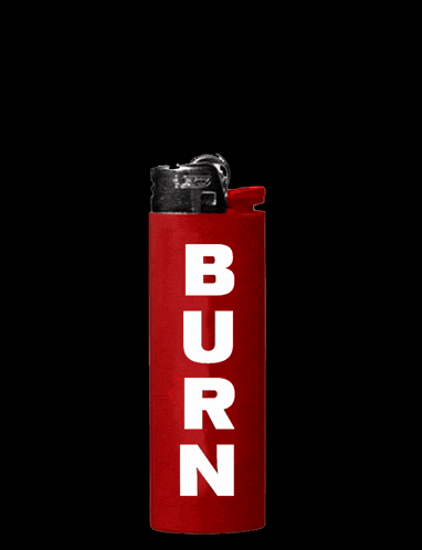a red lighter has the word burn on it