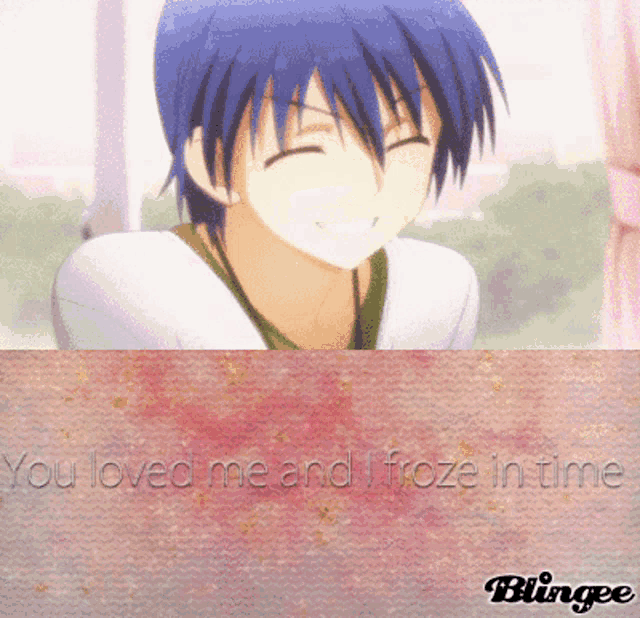 a picture of a boy with the words " you loved me and i froze in time " on the bottom