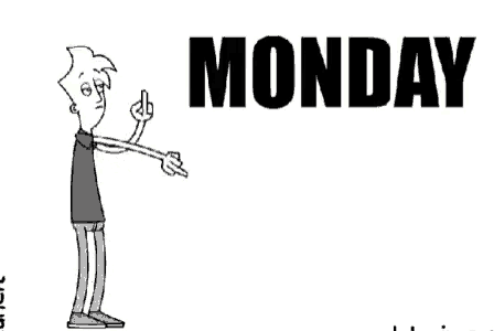 Monday Fuck Monday GIF