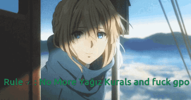 a picture of a girl with blue eyes and the words rule no more yagiz kurals and fuck gpo