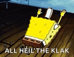 a cartoon of spongebob laying on a wooden floor with the words `` all he 'll the kla ' ''