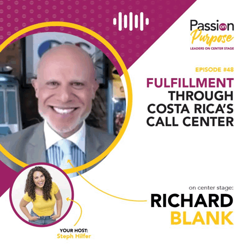 Passion On Purpose Podcast Richard Blank GIF - Passion On Purpose Podcast Richard Blank Costa Rica'S Call Center GIFs