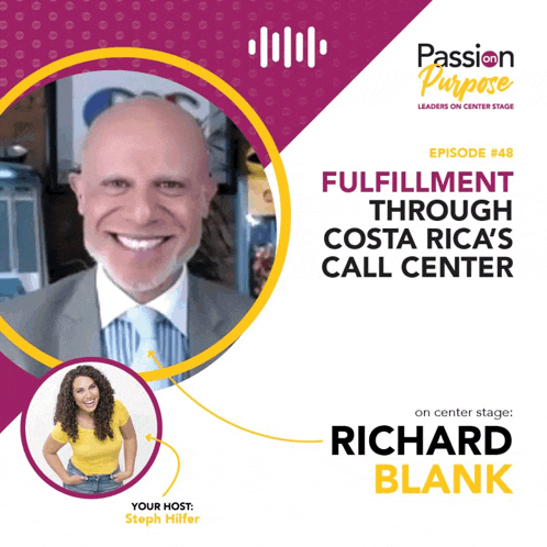 a poster for passion purpose episode # 48 featuring richard blank and steph hilfer