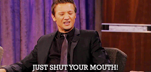 Jeremy Renner Wants You To Shush GIF - Jeremy Renner Just Shut Up GIFs