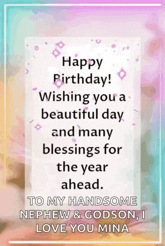 it is a birthday card for a nephew and godson .