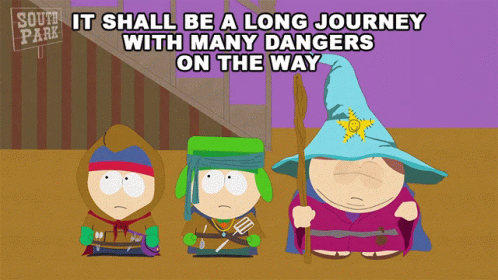 It Shall Be A Long Journey With Many Dangers On The Way GIF - It Shall Be A Long Journey With Many Dangers On The Way Cartman GIFs