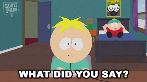 What Did You Say Eric Cartman GIF - What Did You Say Eric Cartman Butters Stotch GIFs