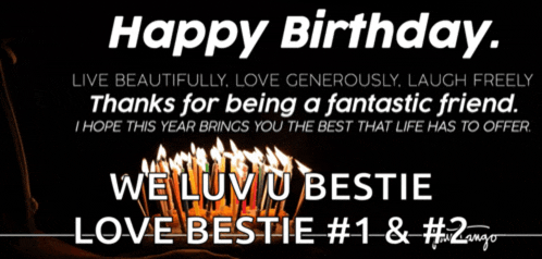 a birthday card that says happy birthday and we luv u bestie