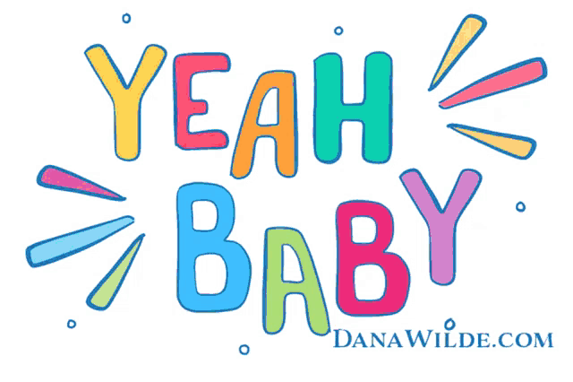 a logo for dana wilde says yeah baby