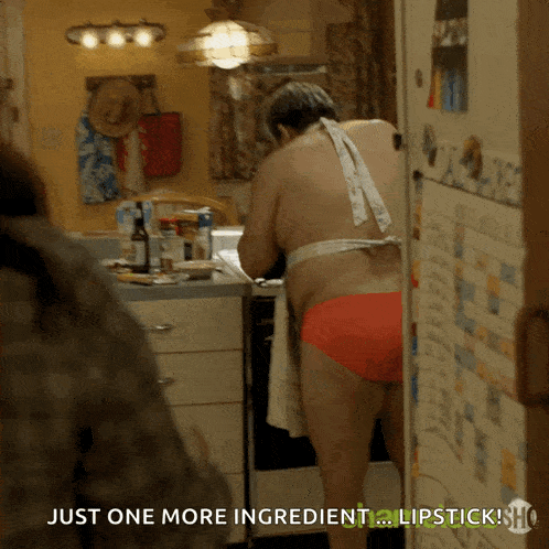 a man in a bikini is standing in a kitchen with the words just one more ingredient lipstick on the bottom