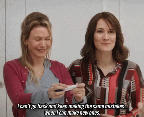 I Can'T Go Back And Keep Making The Same Mistaked... GIF - Bridget Joness Baby GIFs