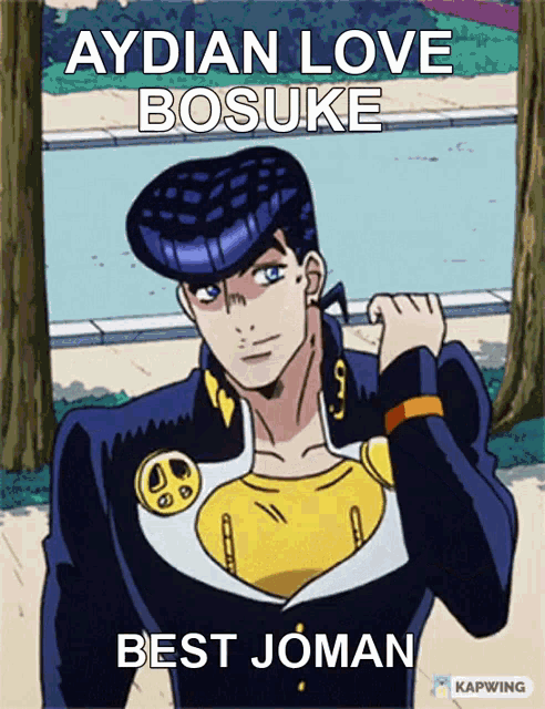 a cartoon of a man with the words aydian love bosuke best joman on the bottom
