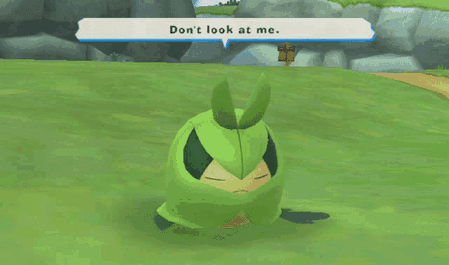 a video game character says " don t look at me "
