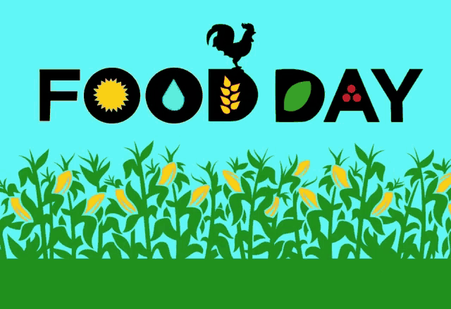 a poster for food day with a rooster and corn plants