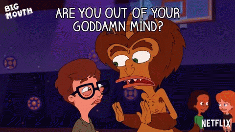 Crazy Person Are You Out Of Your Mind GIF - Crazy Person Are You Out Of Your Mind Netflix GIFs