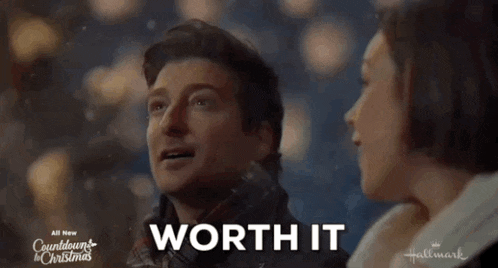 a man and a woman are looking at each other and the man is saying worth it .
