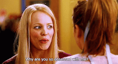 Meangirls Obsessed GIF - Meangirls Obsessed Funny GIFs