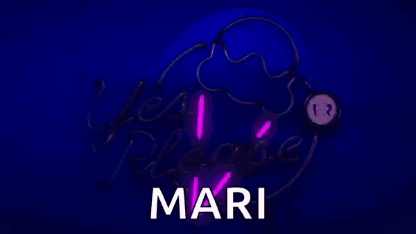 a neon sign that says " yes please mari "