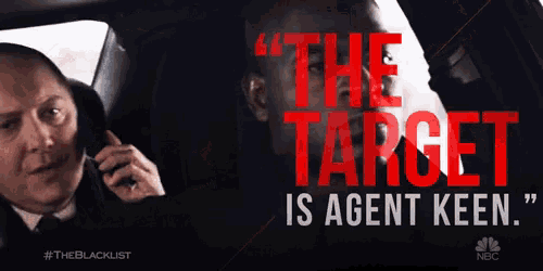 a poster for the blacklist shows two men in a car and says " the target is agent keen "
