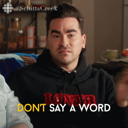 Dont Say A Word Dan Levy GIF - Dont Say A Word Dan Levy David GIFs