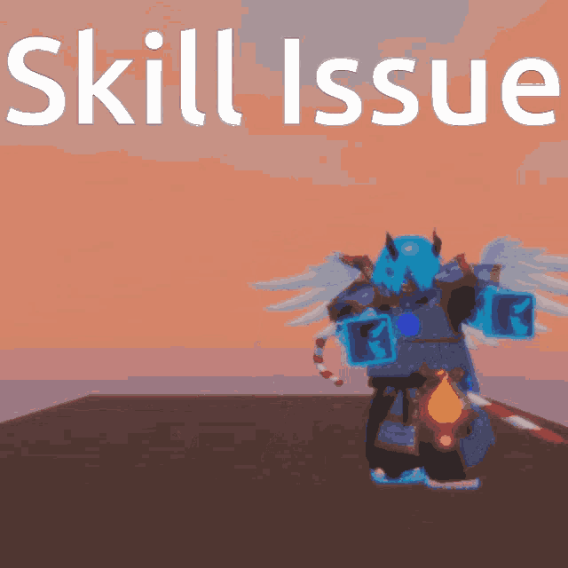 a video game character with the words skill issue written on the bottom