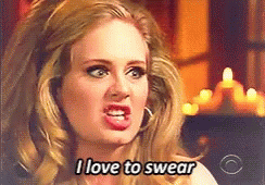 I Love To Swear Adele GIF - I Love To Swear Adele GIFs