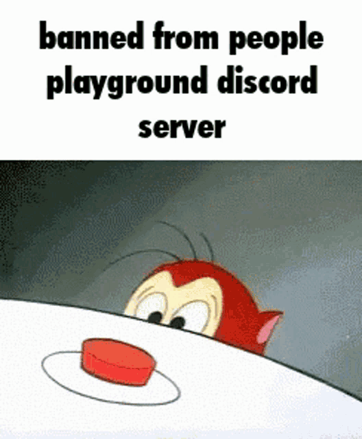 a cartoon cat is peeking over a button that says banned from people playground discord server