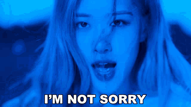 Im Not Sorry Rosé GIF