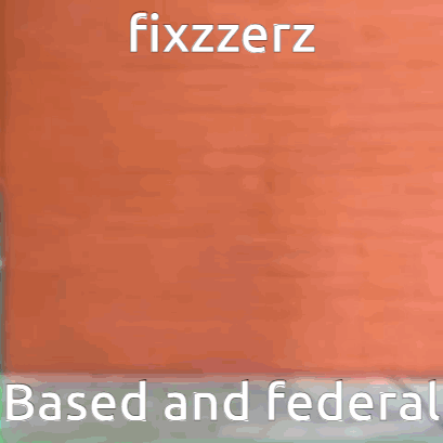 Fixzzerz Based Federal Gang GIF - Fixzzerz Based Federal Gang GIFs