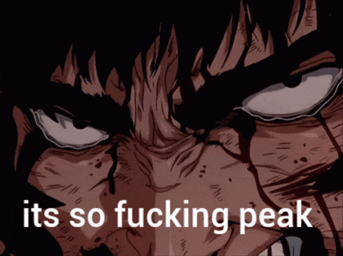 a close up of a man 's face with the words " its so fucking peak " written below it