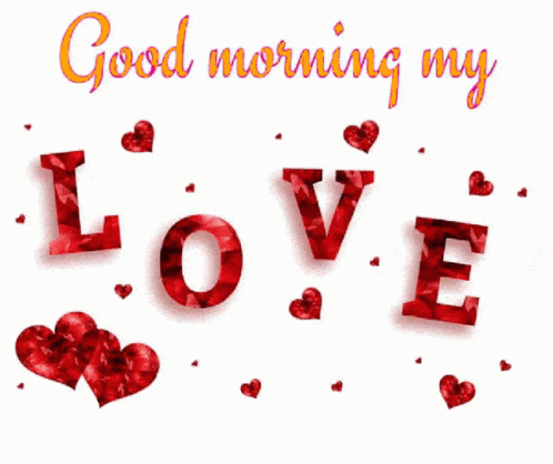 Good Morning Love GIF - Good Morning Love - Discover & Share GIFs